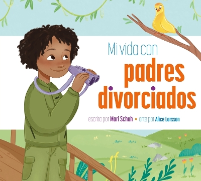 Cover of Mi Vida Con Padres Divorciados