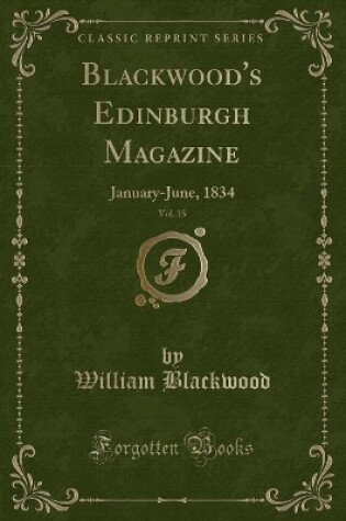 Cover of Blackwood's Edinburgh Magazine, Vol. 35