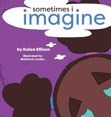 Cover of Sometimes I Imagine