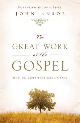 Book cover for The Great Work of the Gospel