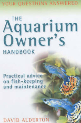 Cover of The Aquarium Owner's Handbook