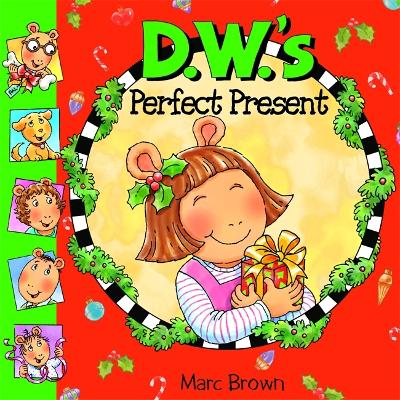 Book cover for D.W.'S Perfect Present