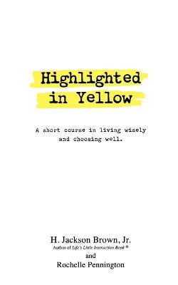 Book cover for Highlighted in Yellow