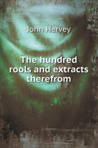 Cover of The hundred rools and extracts therefrom