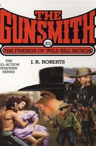 Cover of The Friends of Wild Bill Hickok