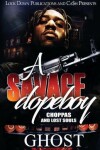 Book cover for A Savage Dopeboy