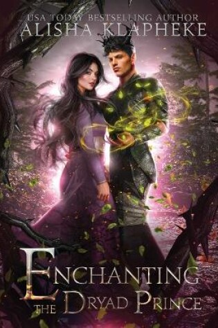 Cover of Enchanting the Dryad Prince