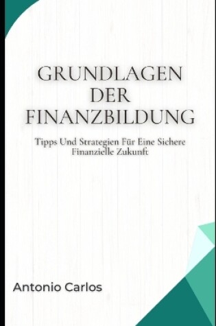 Cover of Grundlagen Der Finanzbildung