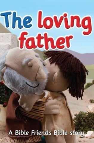 Cover of The Loving Father