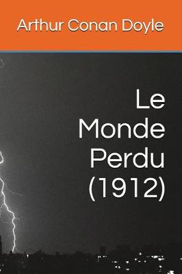 Book cover for Le Monde Perdu (1912)