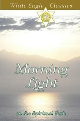 Cover of Morning Light on the Spiritual Path