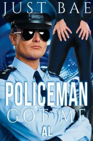 Cover of A Policeman Got Me