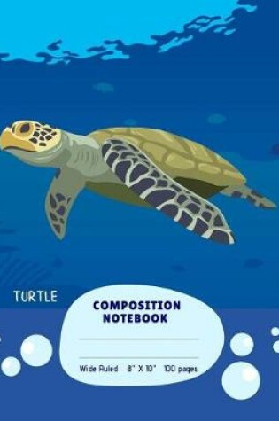 Cover of Turtle Composition Notebook