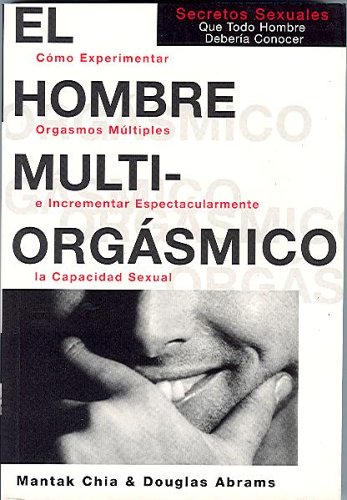 Book cover for El Hombre Multi-Orgasmico