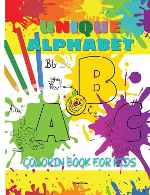 Book cover for Unique Alphabet Coloring Book For Kids