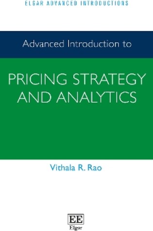 Cover of Advanced Introduction to Pricing Strategy and Analytics