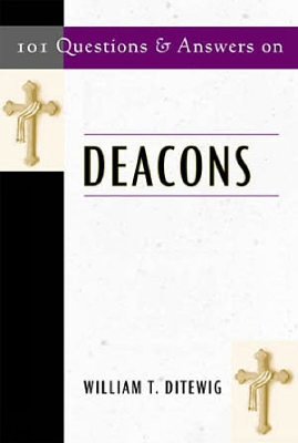 Book cover for 101 Questions & Answers on Deacons