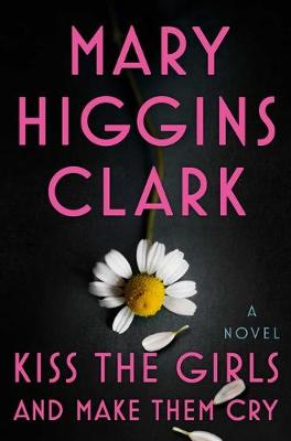 Book cover for Kiss the Girls and Make Them Cry