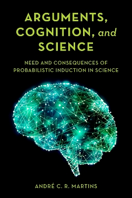 Book cover for Arguments, Cognition, and Science