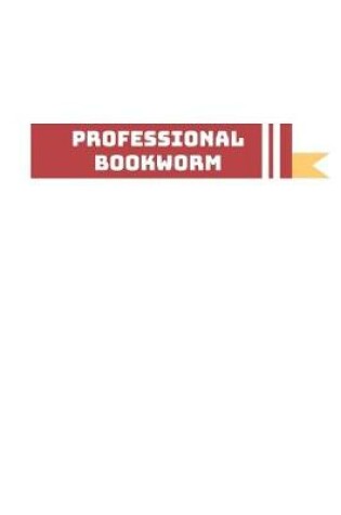 Cover of Professional Bookworm