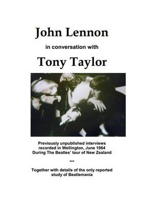 Book cover for John Lennon in Conversation with Tony Taylor