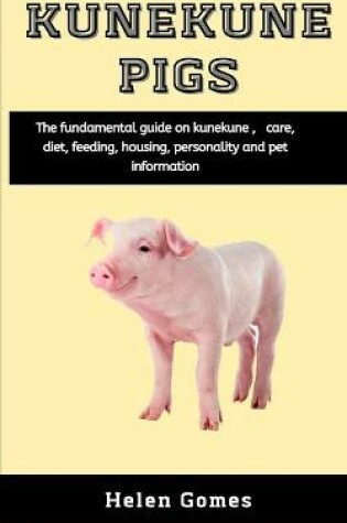 Cover of Kunekune pigs