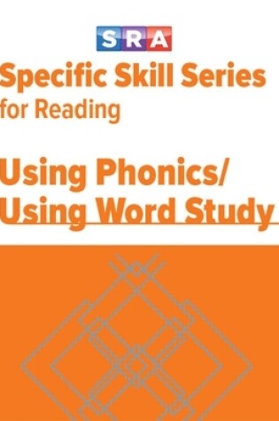 Cover of Specific Skills Series, Using Phonics/Using Word Study, Book G