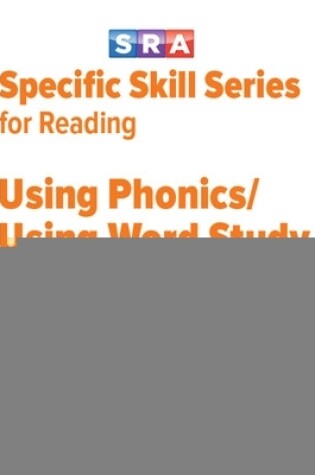 Cover of Specific Skills Series, Using Phonics/Using Word Study, Book G