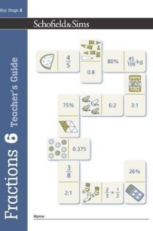 Cover of Fractions, Decimals and Percentages Book 6 Teacher's Guide (Year 6, Ages 10-11)