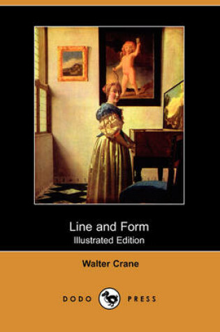 Cover of Line and Form (Illustrated Edition) (Dodo Press)