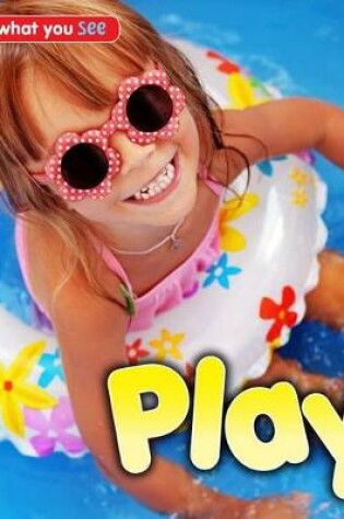 Cover of Play (Say What You See)