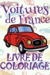 Book cover for ✌ Voitures de France ✎ Voitures Livres de Coloriage pour les gar�ons ✎ Livre de Coloriage 8 ans ✍ Livre de Coloriage enfant 8 ans