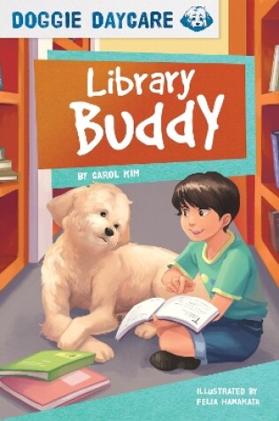 Cover of Doggy Daycare: Library Buddy