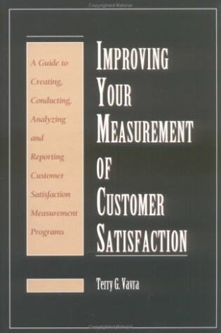 Cover of Improving Your Measurement of Customer Satisfaction