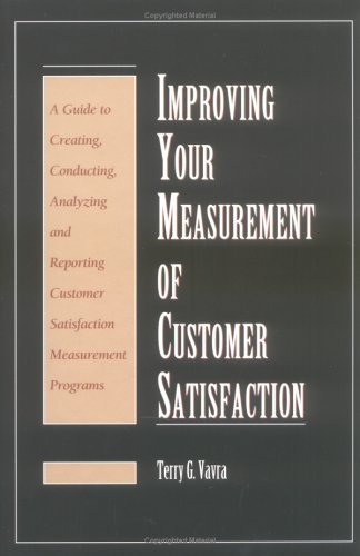 Book cover for Improving Your Measurement of Customer Satisfaction