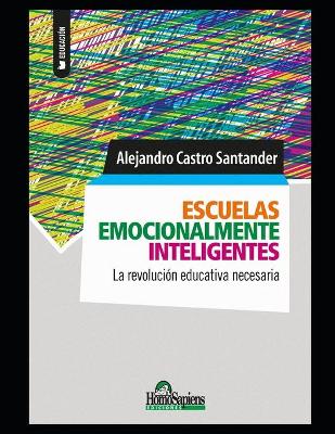 Book cover for Escuelas emocionalmente inteligentes