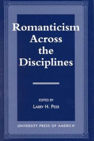 Cover of Romanticism Across the Disciplines