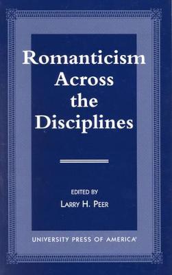 Book cover for Romanticism Across the Disciplines