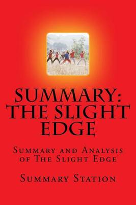 Book cover for Summary and Analysis of "The Slight Edge