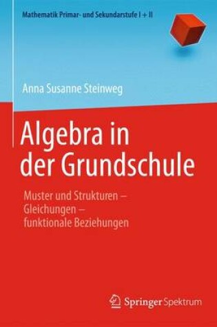 Cover of Algebra in Der Grundschule