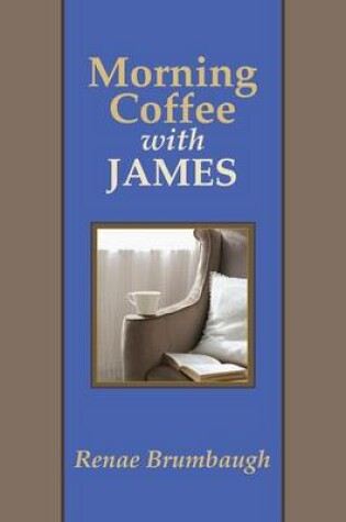 Cover of Morning Coffee with James