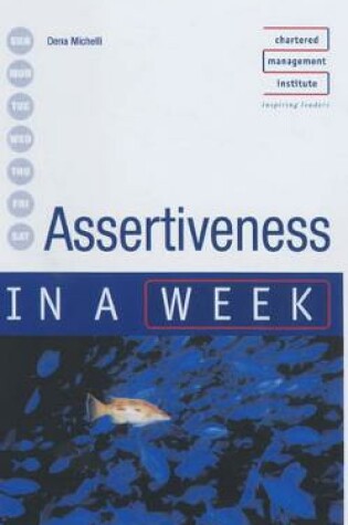 Cover of Assertiveness in a Week