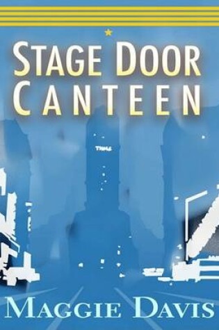 Cover of Stage Door Canteen