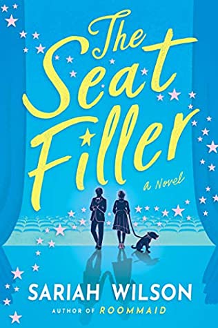 The Seat Filler by Sariah Wilson