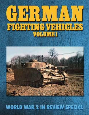 Book cover for German Fighting Vehicles Volume 1