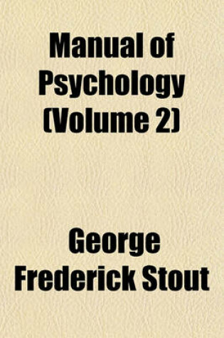 Cover of Manual of Psychology (Volume 2)