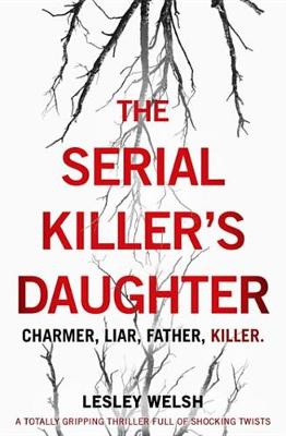Book cover for The Serial Killer's Daughter