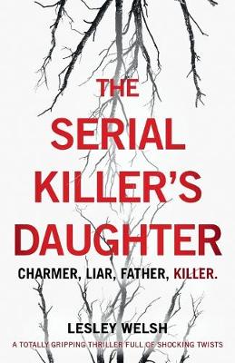 Book cover for The Serial Killer's Daughter