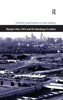 Cover of Olympic Cities: 2012 and the Remaking of London