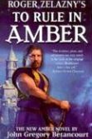 Cover of Roger Zelazny's "The Dawn of Amber" Book3